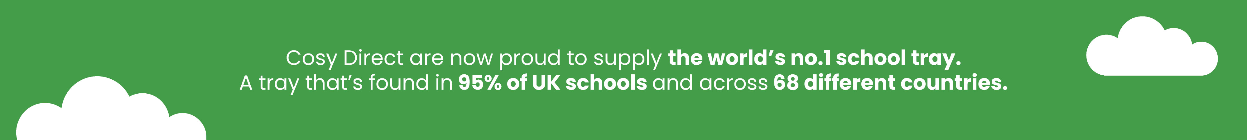 Cosy Direct are now proud to supply the world’s no.1 school tray